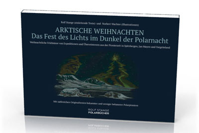 Arktische Weihnachten - Rolf Stange