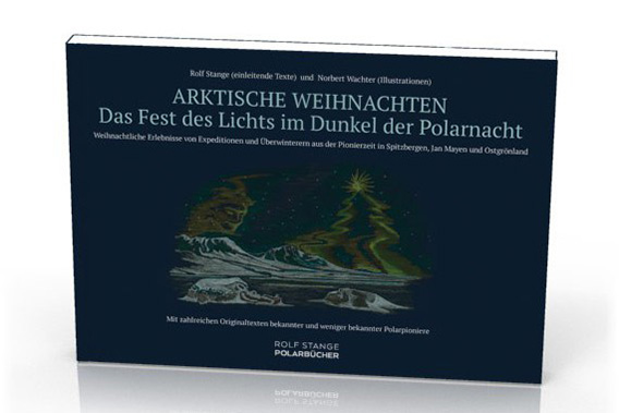 Buch: Arktische Weihnachten: Das Fest des Lichts im Dunkel der Polarnacht